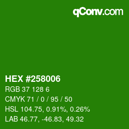 颜色代码: HEX #258006 | qconv.com