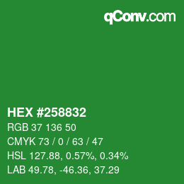 颜色代码: HEX #258832 | qconv.com
