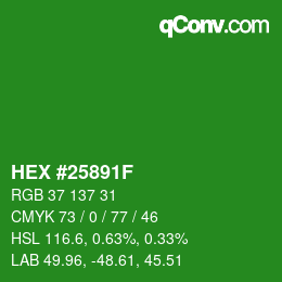 颜色代码: HEX #25891F | qconv.com