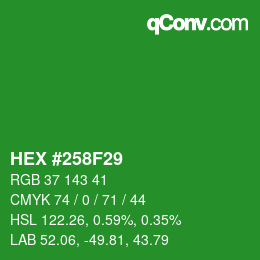 Color code: HEX #258F29 | qconv.com