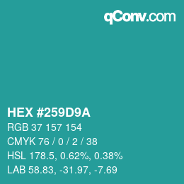 Color code: HEX #259D9A | qconv.com