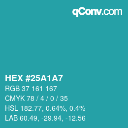 Color code: HEX #25A1A7 | qconv.com
