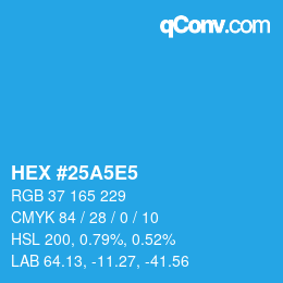 Color code: HEX #25A5E5 | qconv.com