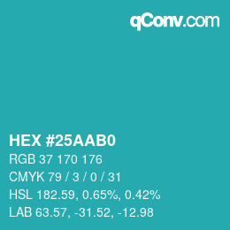 颜色代码: HEX #25AAB0 | qconv.com
