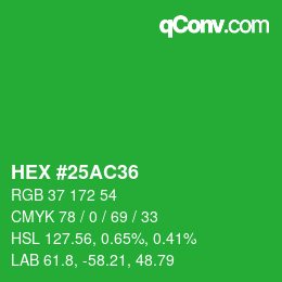 カラーコード: HEX #25AC36 | qconv.com
