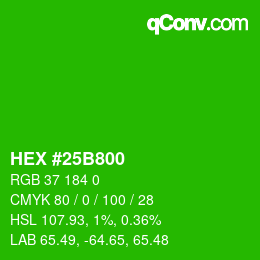 颜色代码: HEX #25B800 | qconv.com