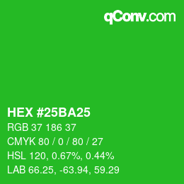 Color code: HEX #25BA25 | qconv.com