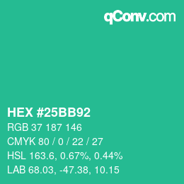 Color code: HEX #25BB92 | qconv.com