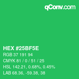 カラーコード: HEX #25BF5E | qconv.com
