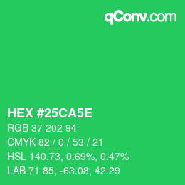 カラーコード: HEX #25CA5E | qconv.com
