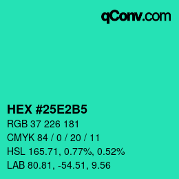 カラーコード: HEX #25E2B5 | qconv.com