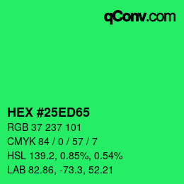 Color code: HEX #25ED65 | qconv.com