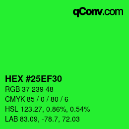 Color code: HEX #25EF30 | qconv.com
