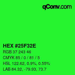 Color code: HEX #25F32E | qconv.com
