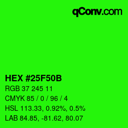 Color code: HEX #25F50B | qconv.com