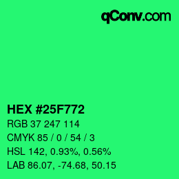 颜色代码: HEX #25F772 | qconv.com