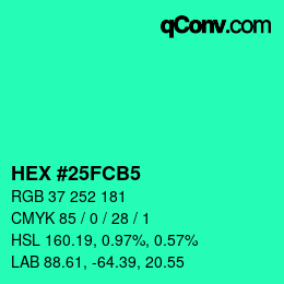 カラーコード: HEX #25FCB5 | qconv.com