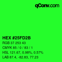 Color code: HEX #25FD2B | qconv.com