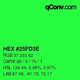 Farbcode: HEX #25FD3E | qconv.com