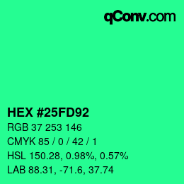 カラーコード: HEX #25FD92 | qconv.com