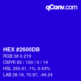 颜色代码: HEX #2600DB | qconv.com
