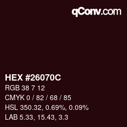 Color code: HEX #26070C | qconv.com