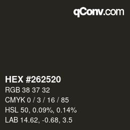 Código de color: HEX #262520 | qconv.com