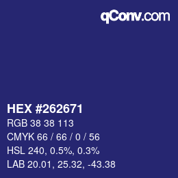 カラーコード: HEX #262671 | qconv.com