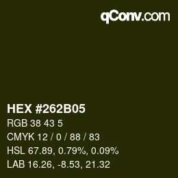颜色代码: HEX #262B05 | qconv.com