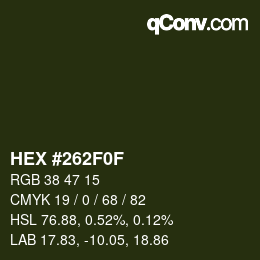 Color code: HEX #262F0F | qconv.com