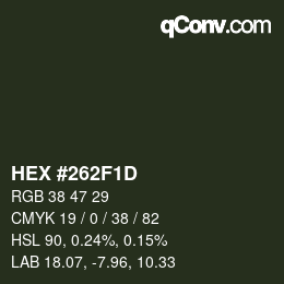 Color code: HEX #262F1D | qconv.com