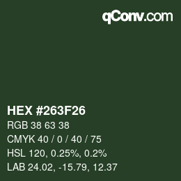 カラーコード: HEX #263F26 | qconv.com
