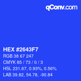 カラーコード: HEX #2643F7 | qconv.com