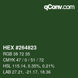 カラーコード: HEX #264823 | qconv.com