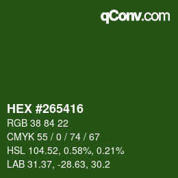 カラーコード: HEX #265416 | qconv.com