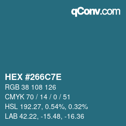 Color code: HEX #266C7E | qconv.com