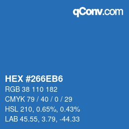 カラーコード: HEX #266EB6 | qconv.com
