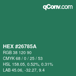 颜色代码: HEX #26785A | qconv.com