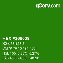 Color code: HEX #268008 | qconv.com