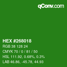 カラーコード: HEX #268018 | qconv.com