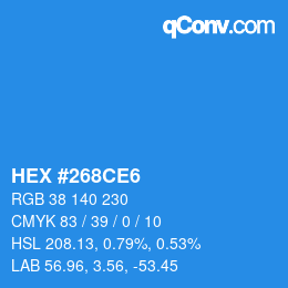 カラーコード: HEX #268CE6 | qconv.com