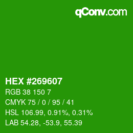 Color code: HEX #269607 | qconv.com