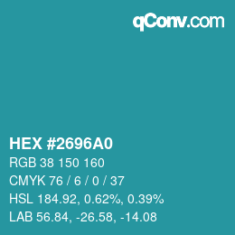 カラーコード: HEX #2696A0 | qconv.com