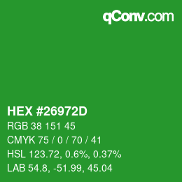 颜色代码: HEX #26972D | qconv.com