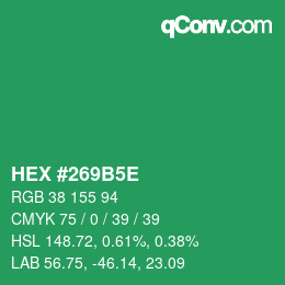 カラーコード: HEX #269B5E | qconv.com