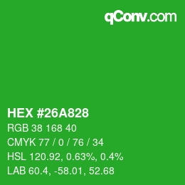 Color code: HEX #26A828 | qconv.com