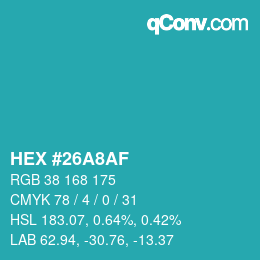 Color code: HEX #26A8AF | qconv.com
