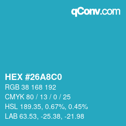 Color code: HEX #26A8C0 | qconv.com