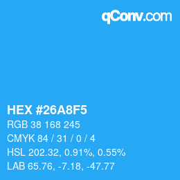 カラーコード: HEX #26A8F5 | qconv.com