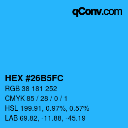 カラーコード: HEX #26B5FC | qconv.com
